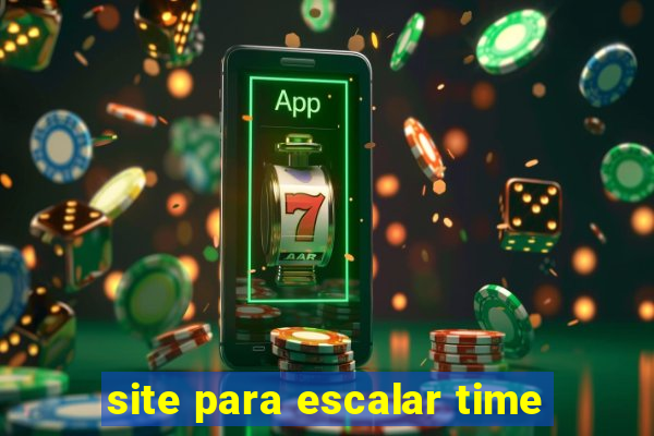 site para escalar time